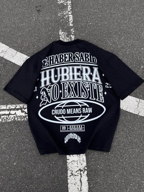 Camiseta Oversize Crudo Means Raw "Hubiera" Negra