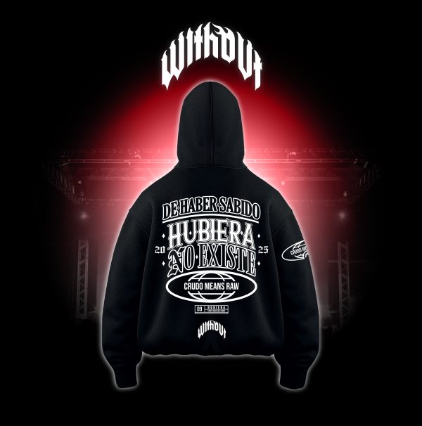 Hoodie Oversize Crudo Means raw "Hubiera" Negro